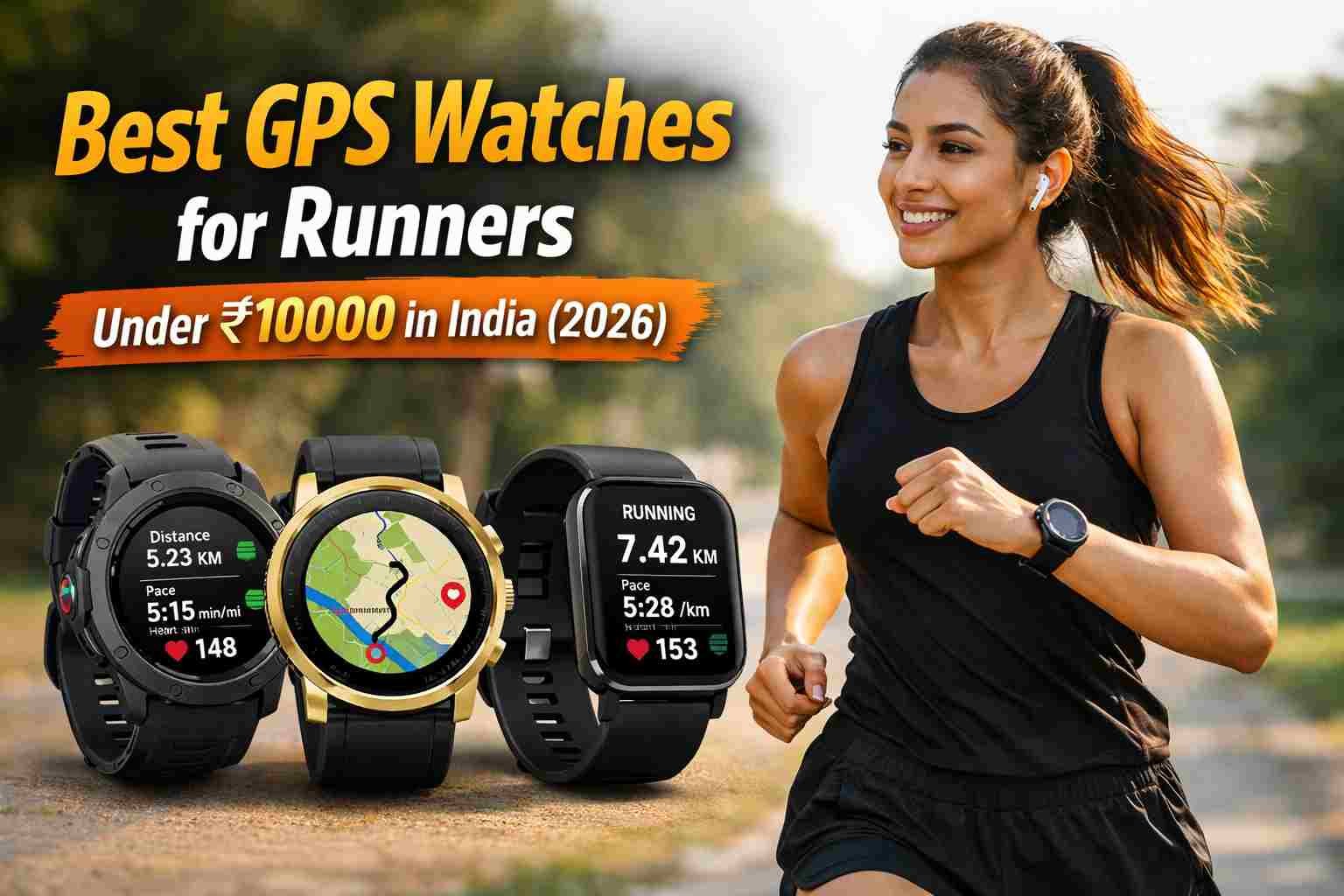 Best GPS running watches under ₹10000 in India showing AMOLED display and pace tracking screen during outdoor run